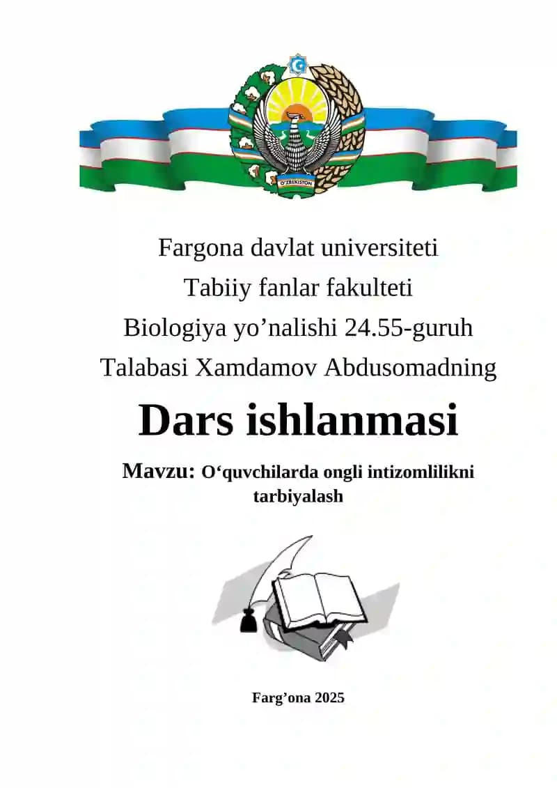 O‘quvchilarda ongli intizomlilikni tarbiyalash