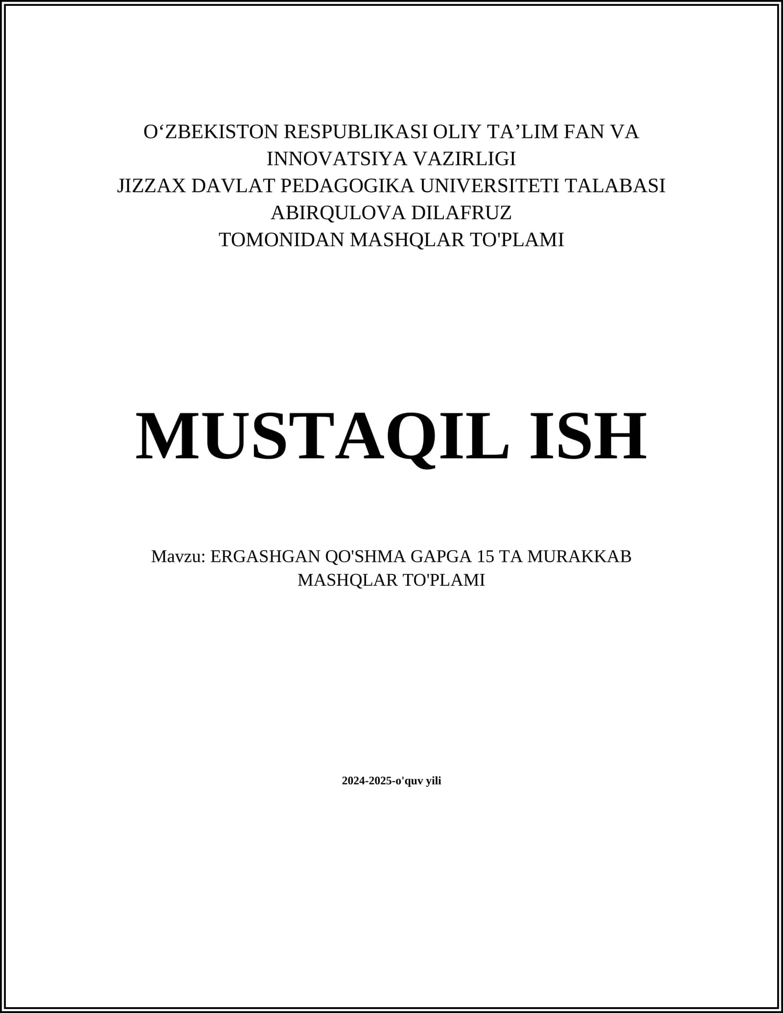 ERGASHGAN QO'SHMA GAPGA 15 TA MURAKKAB MASHQLAR TO'PLAMI