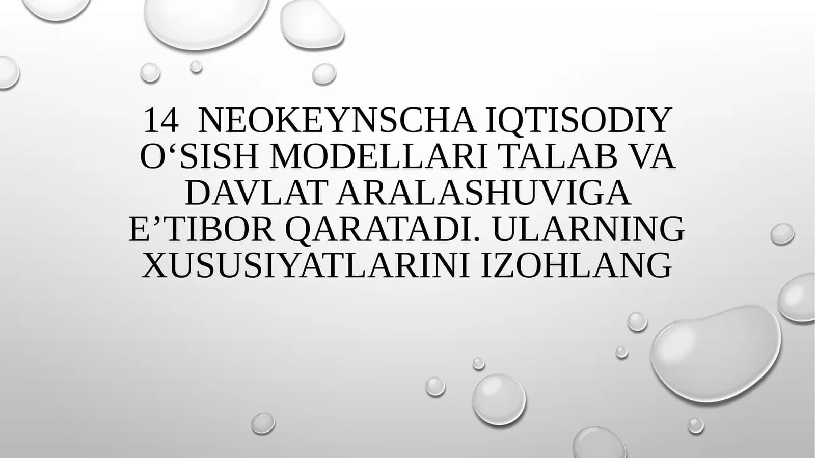 Neokeynscha iqtisodiyo o‘sish modellari