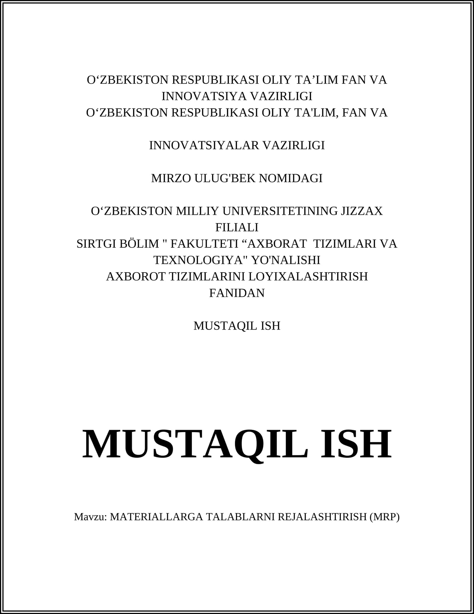 MRP tizimi (Material Requirement Planning)
