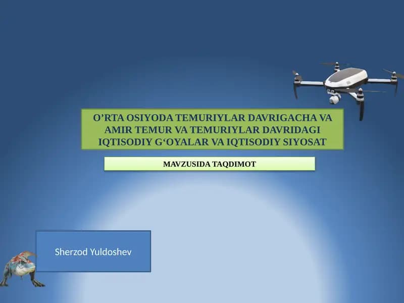 O’RTA OSIYODA TEMURIYLAR DAVRIGACHA VA AMIR TEMUR VA TEMURIYLAR DAVRIDAGIIQTISODIY G‘OYALAR VA IQTISODIY SIYOSAT