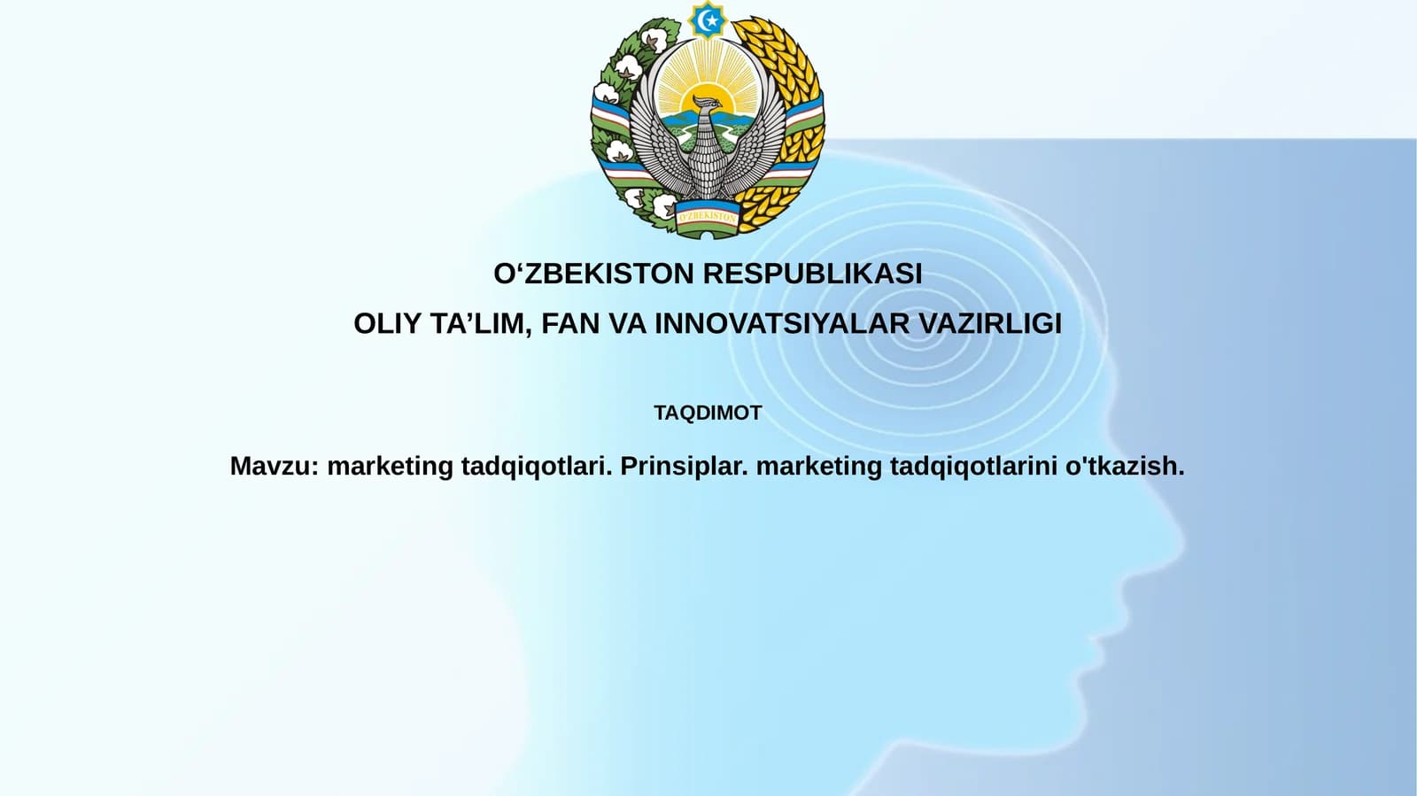 marketing tadqiqotlari.Prinsiplar. marketing tadqiqotlarinio'tkazish