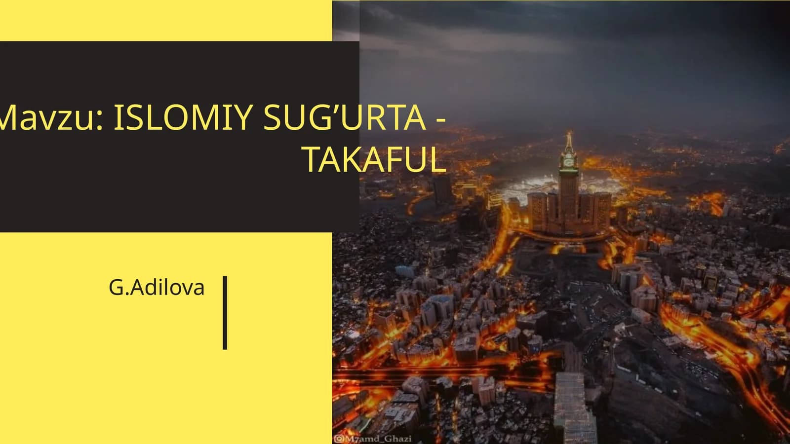 ISLOMIYSUG’URTA - TAKAFUL