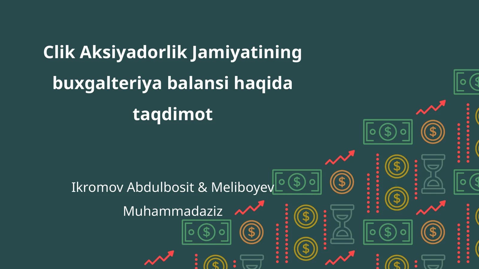 Clik Aksiyadorlik Jamiyatining buxgalteriya balansi haqida taqdimot