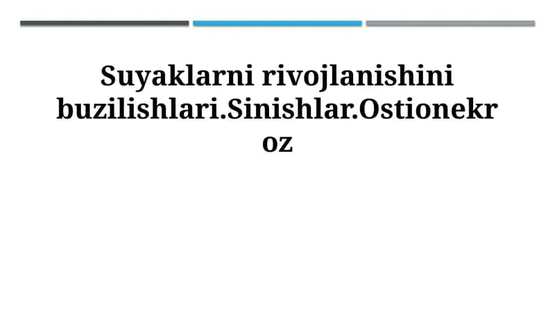 Suyaklarni rivojlanishini buzilishlari
