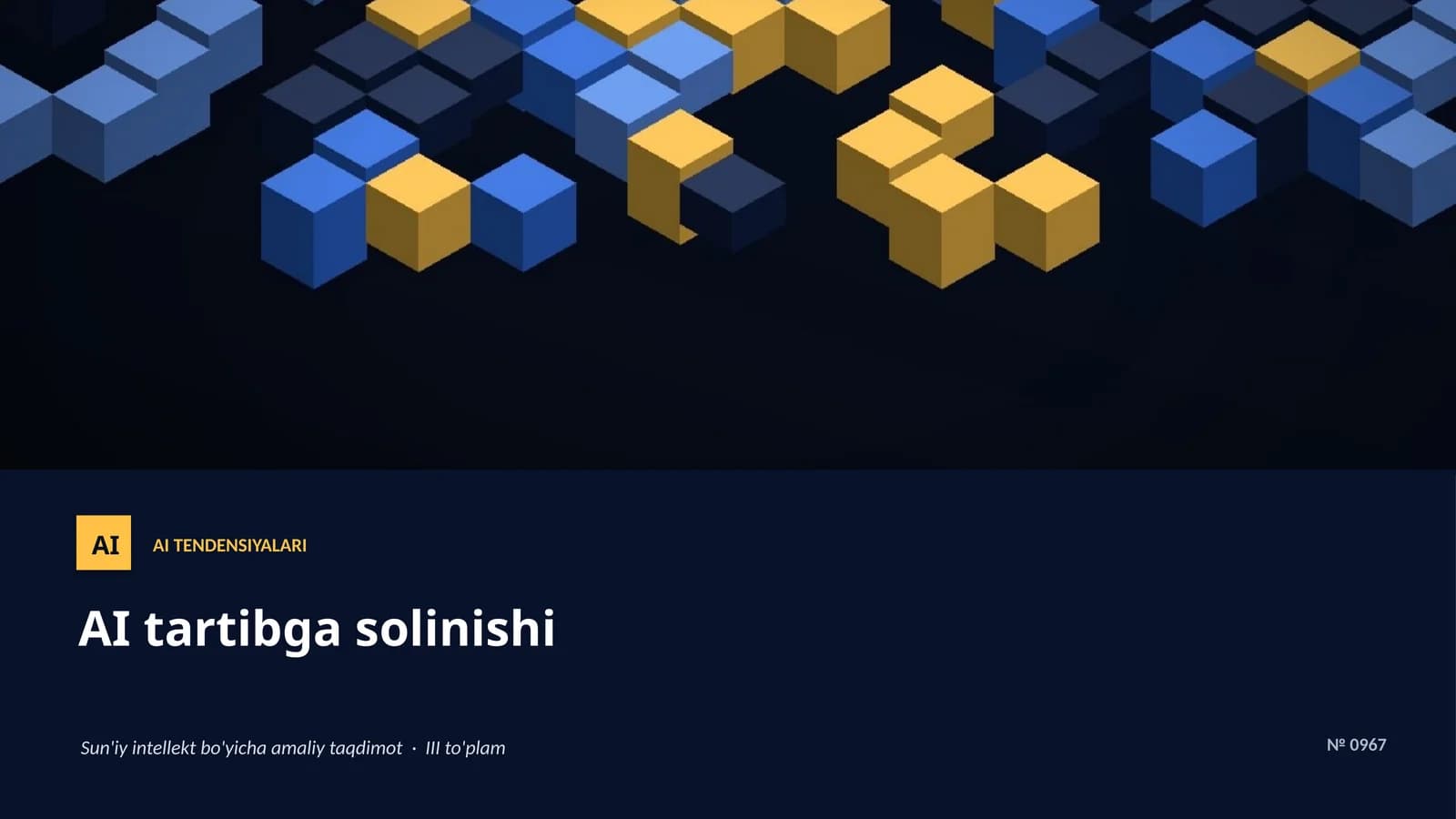 AI TENDENSIYALARI