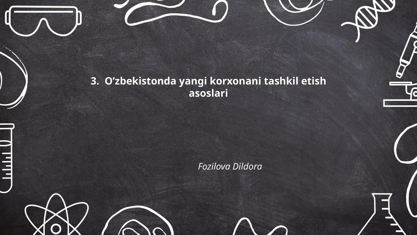 O’zbekistonda yangi korxonani tashkil etish asoslari