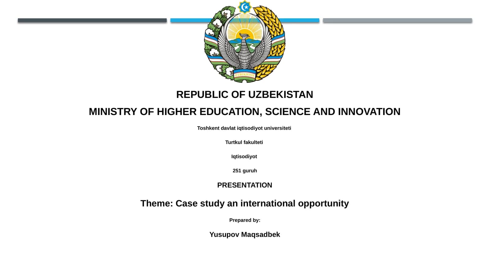 Presentation on Case Study of an International Opportunity