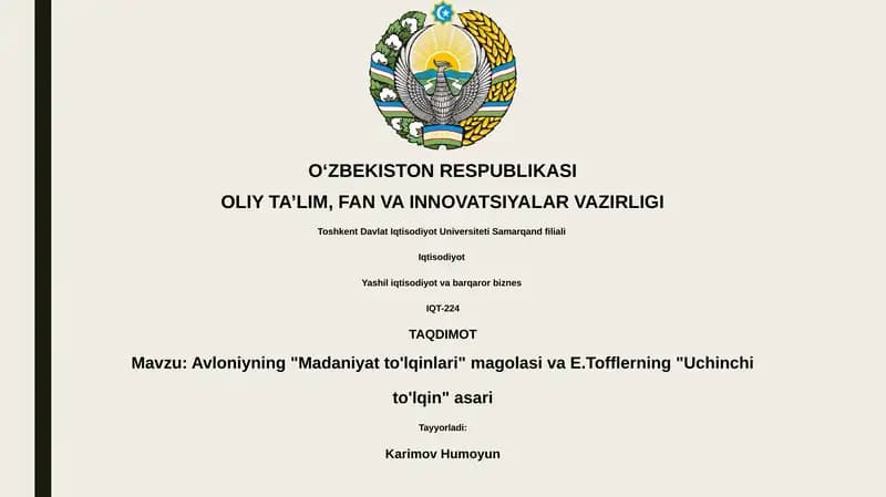 Avloniyning "Madaniyat to'lqinlari" va E.Tofflerning "Uchinchi to'lqin" asari