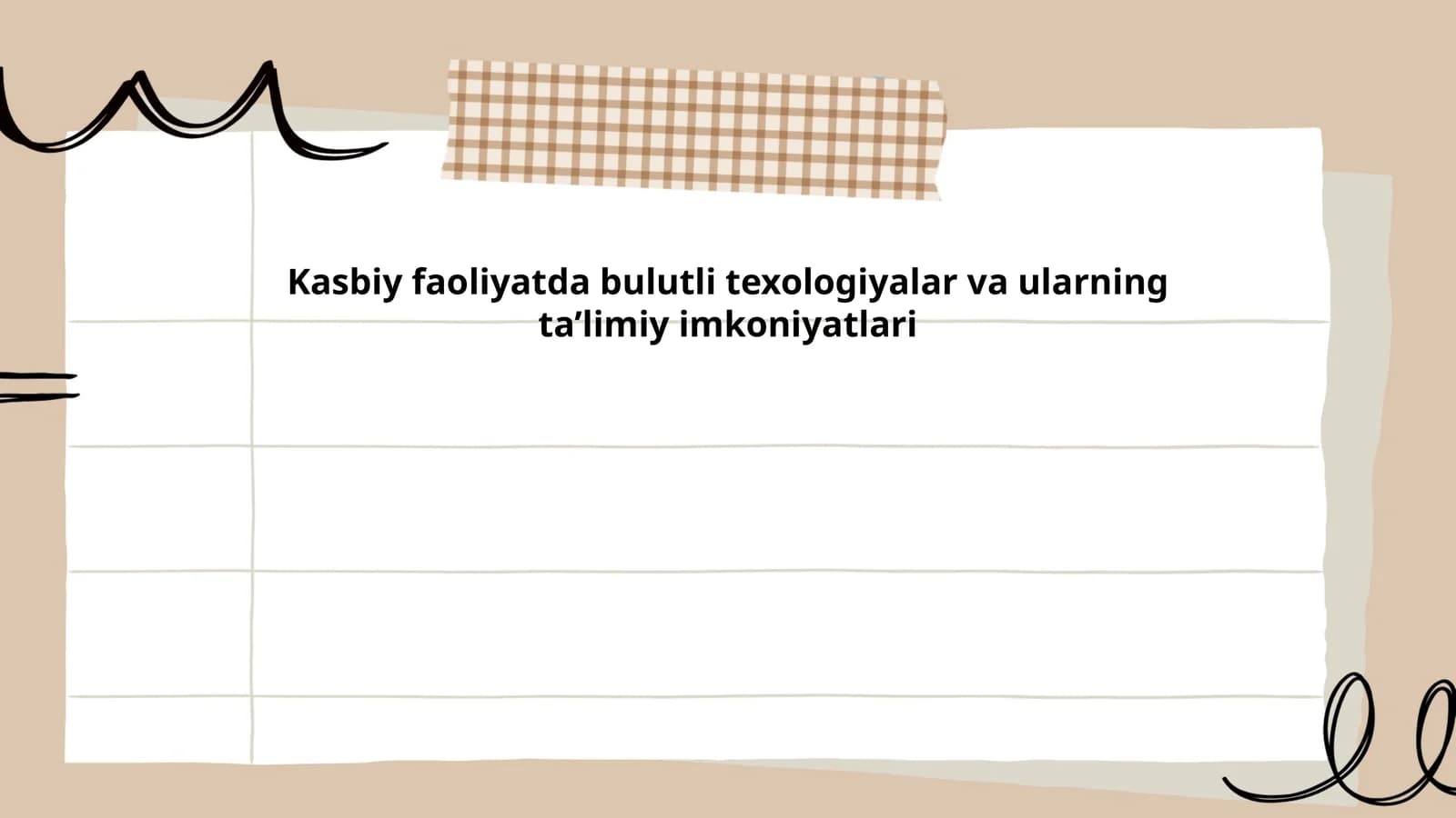 Kasbiy faoliyatda bulutli texologiyalar va ularning ta’limiy imkoniyatlari