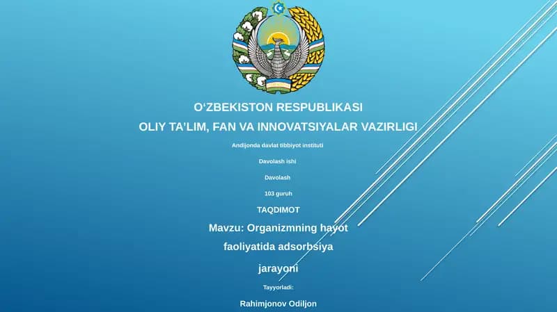 Organizmning hayot faoliyatida adsorbsiya jarayoni