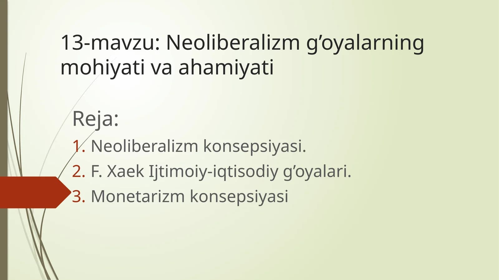 Neoliberalizm g’oyalarning mohiyati va ahamiyati