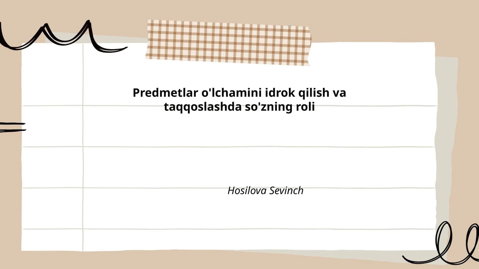 Predmetlar o'lchamini idrok qilish va taqqoslashda so'zning roli