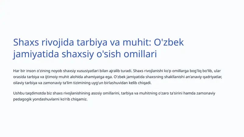 Shaxs rivojida tarbiya va muhit: O'zbek jamiyatida shaxsiy o'sish omillari