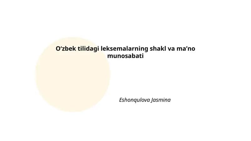 Oʻzbek tilidagi leksemalarning shakl va maʼno munosabati