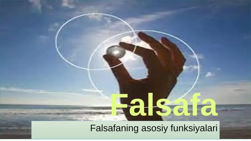 Falsafaning asosiy funksiyalari