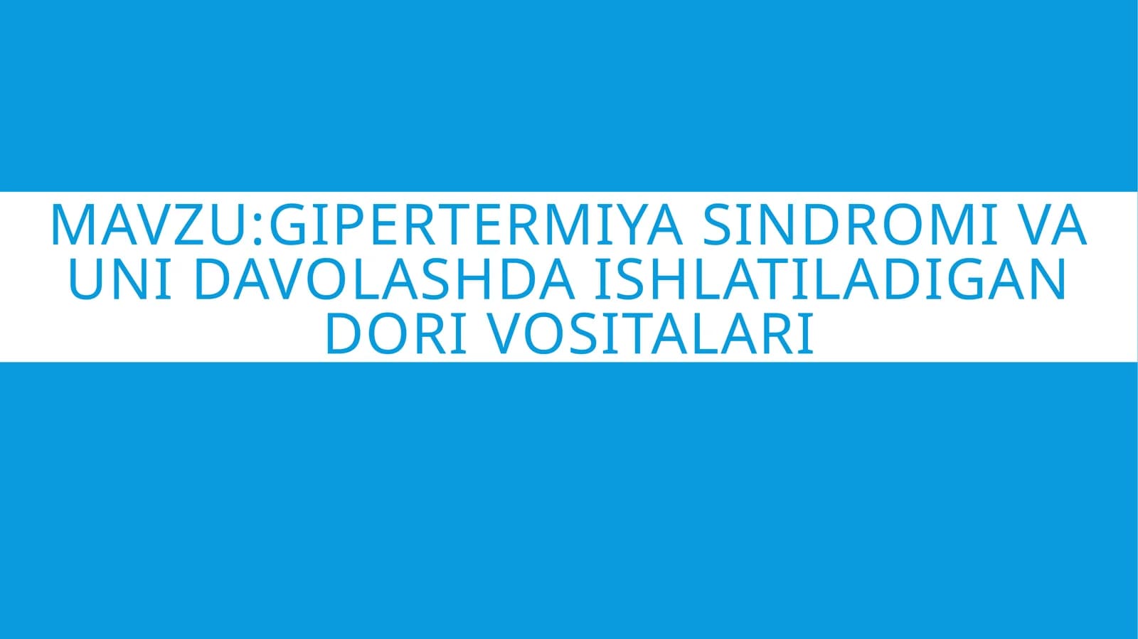 Gipertermiya sindromi va uni davolashda ishlatiladigan dori vositalari