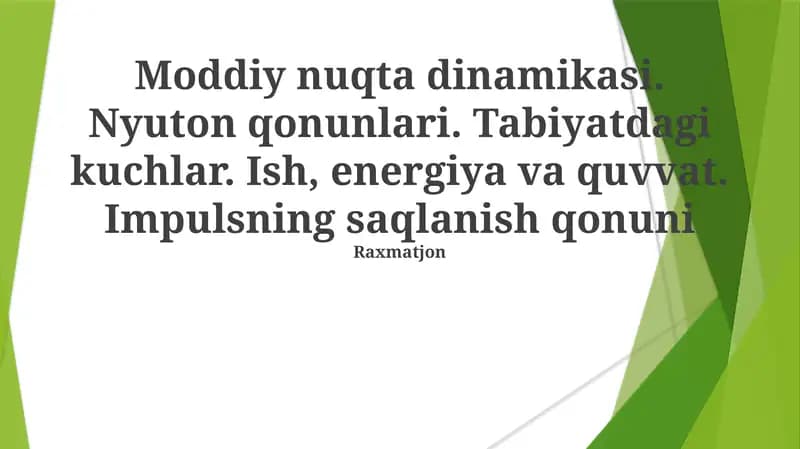 Nyuton qonunlari: Kuch, massa va tezlanish o'rtasidagi bog'liqlik