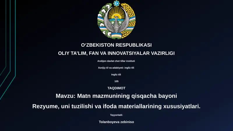 Ingliz tili matn mazmunining qisqacha bayoni
