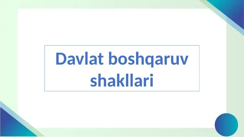 Davlatboshqaruvshakllari