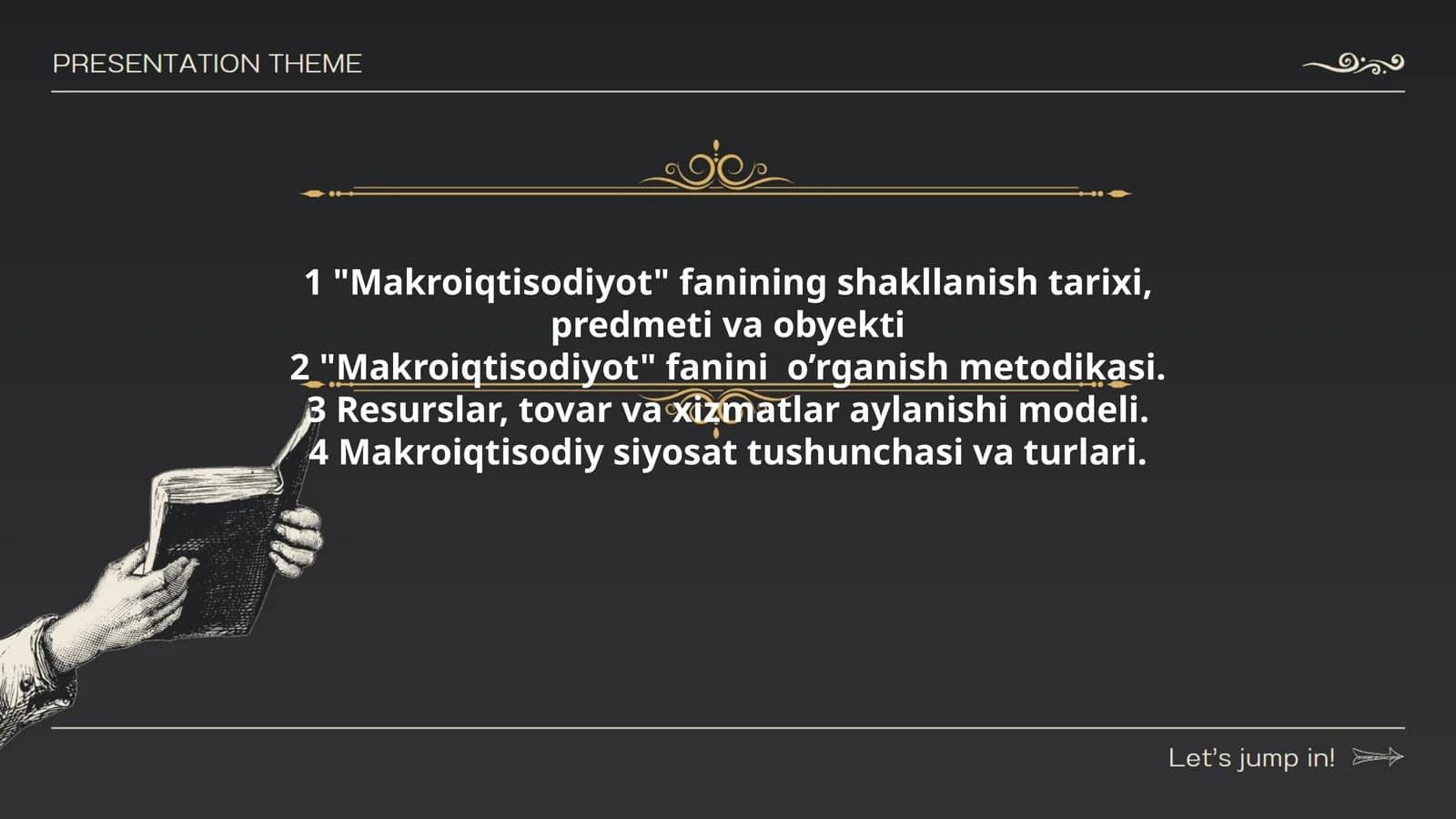 Makroiqtisodiyot fanining shakllanish tarixi, predmeti va obyekti