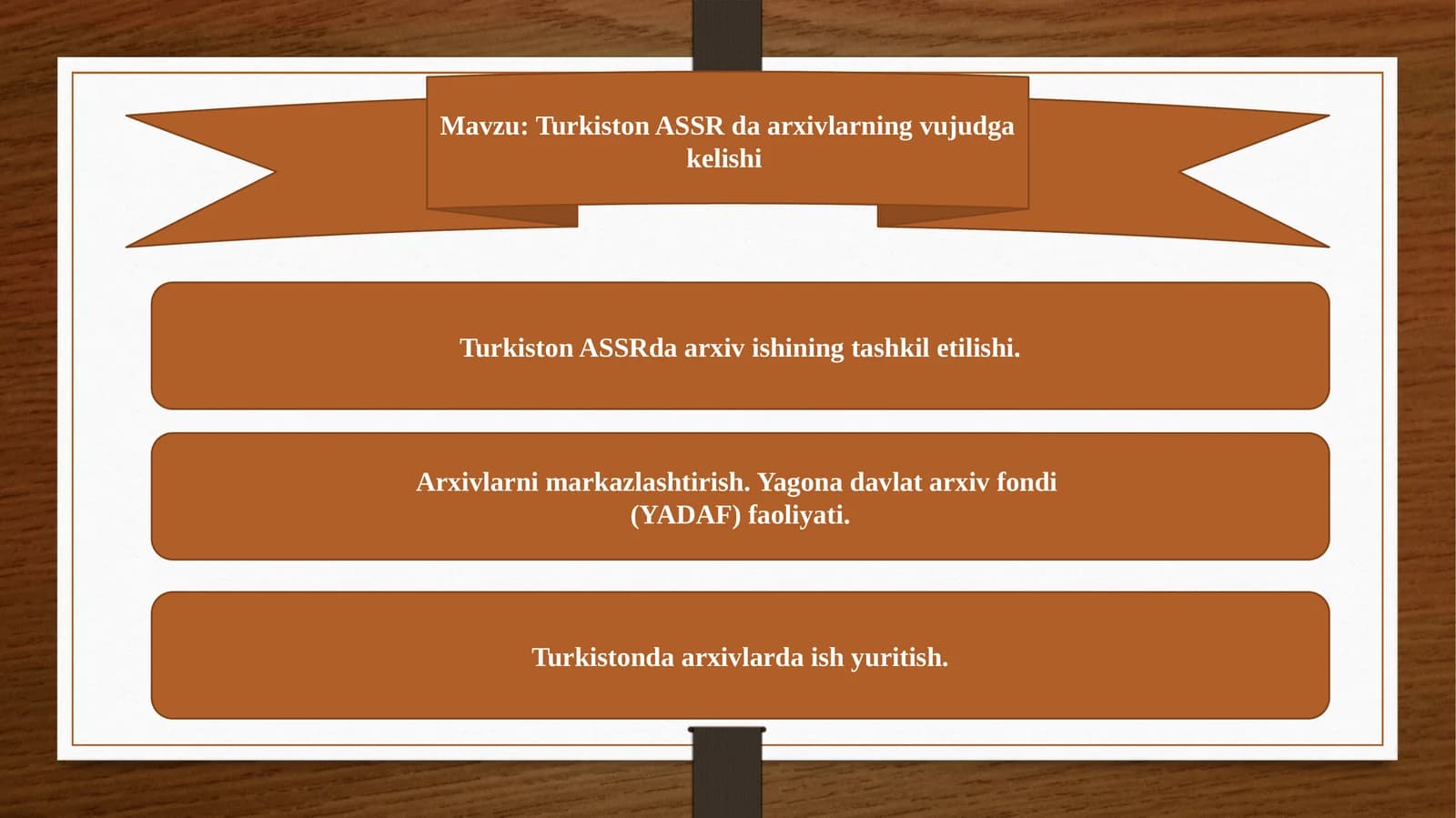 Turkiston ASSR da arxivlarning vujudga kelishi