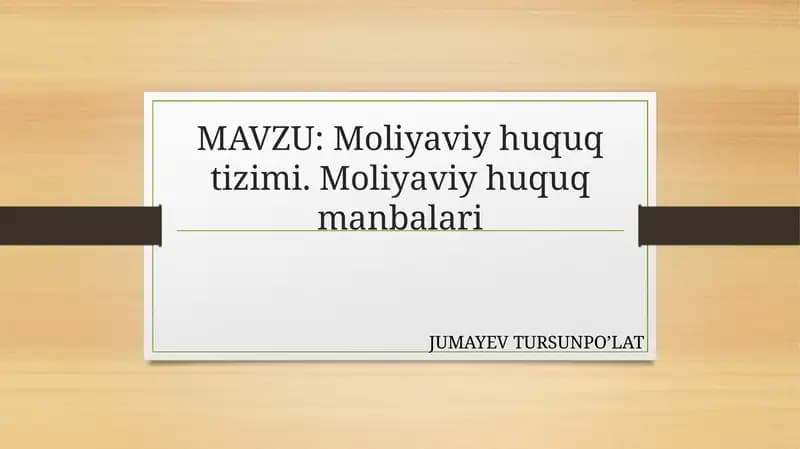 MOLIYAVIY HUQUQ TIZIMI