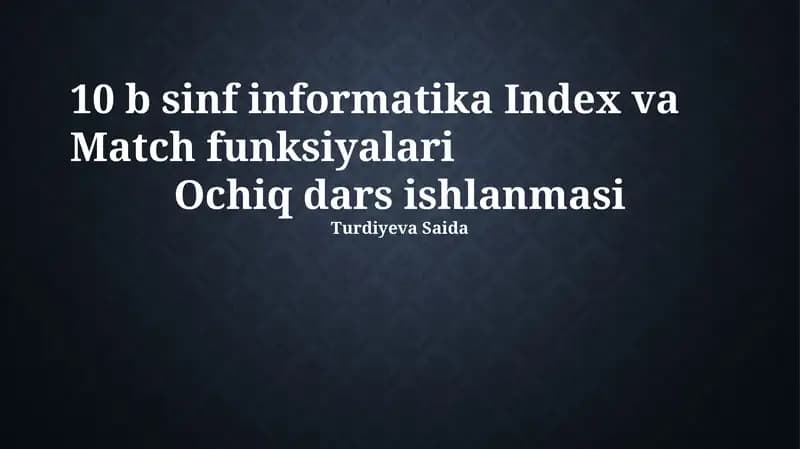 INDEX va MATCH funksiyalari