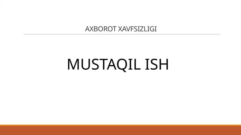 Axborot Xavfsizligi