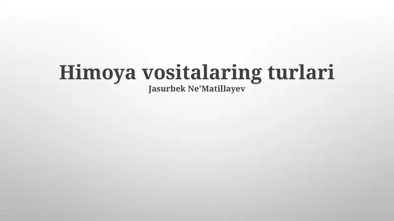 Himoya vositalaring turlari