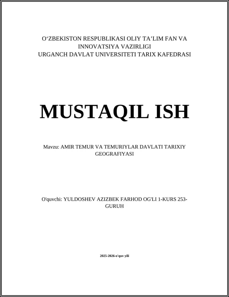 AMIR TEMUR VA TEMURIYLAR DAVLATI TARIXIY GEOGRAFIYASI