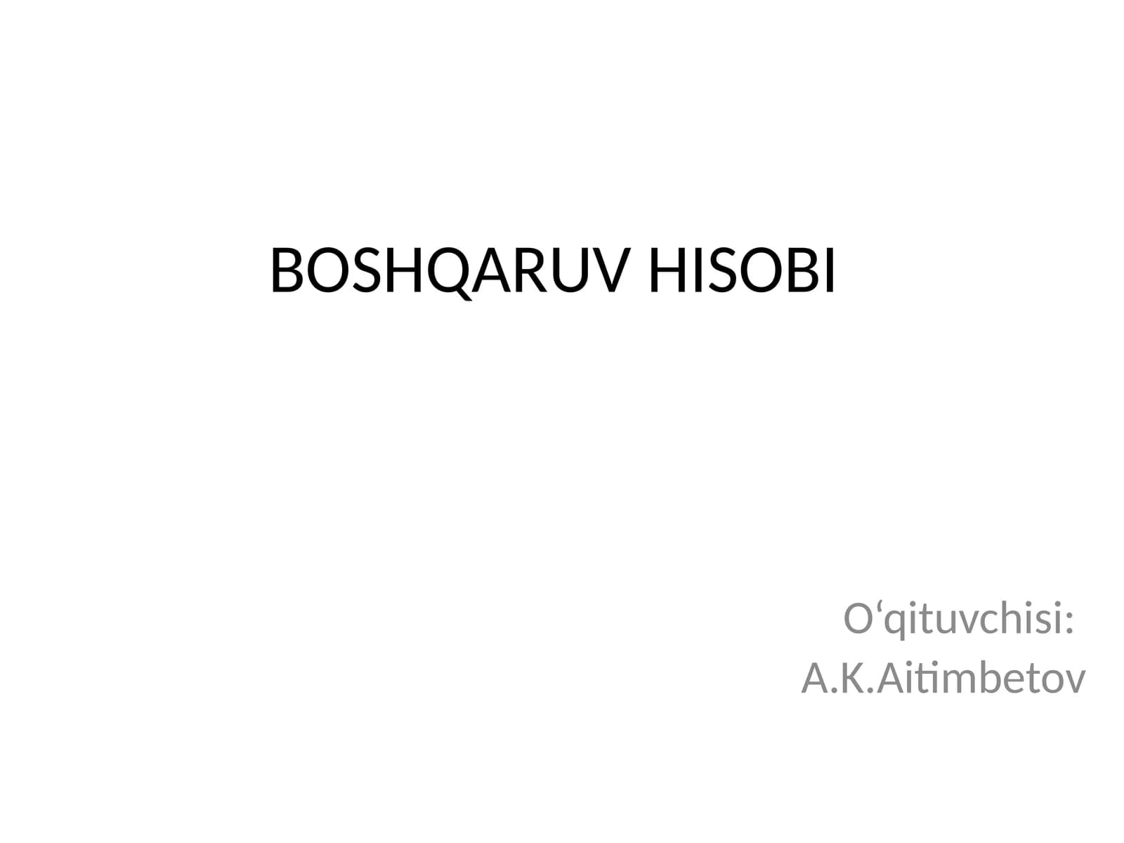 Boshqaruv HISOBI