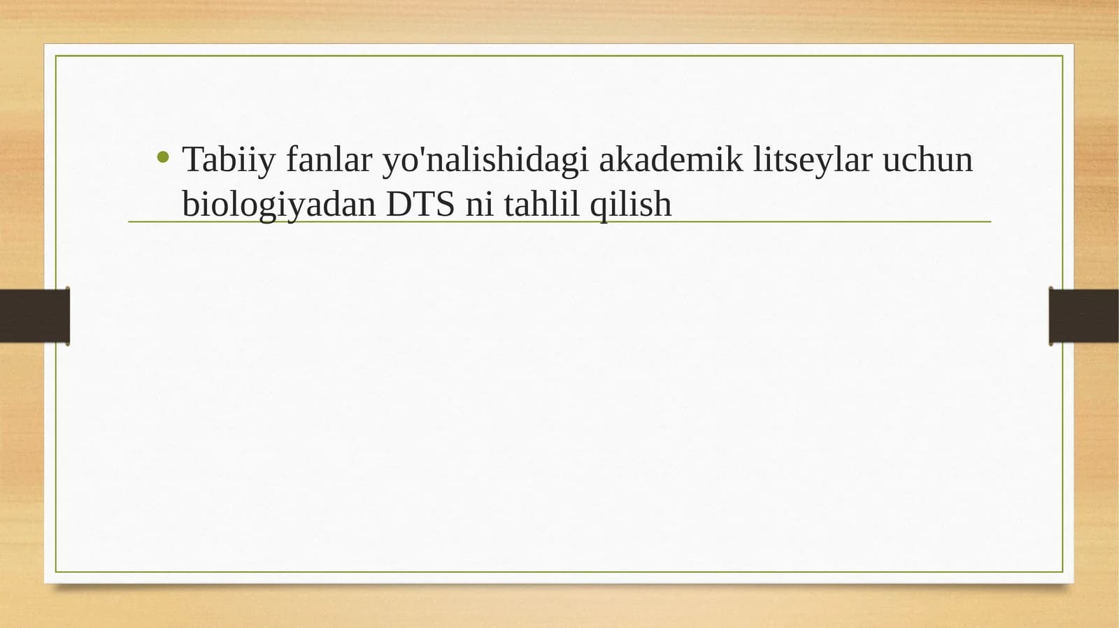 Akademik litsey biologiyadan DTS-ni tahlil qilish