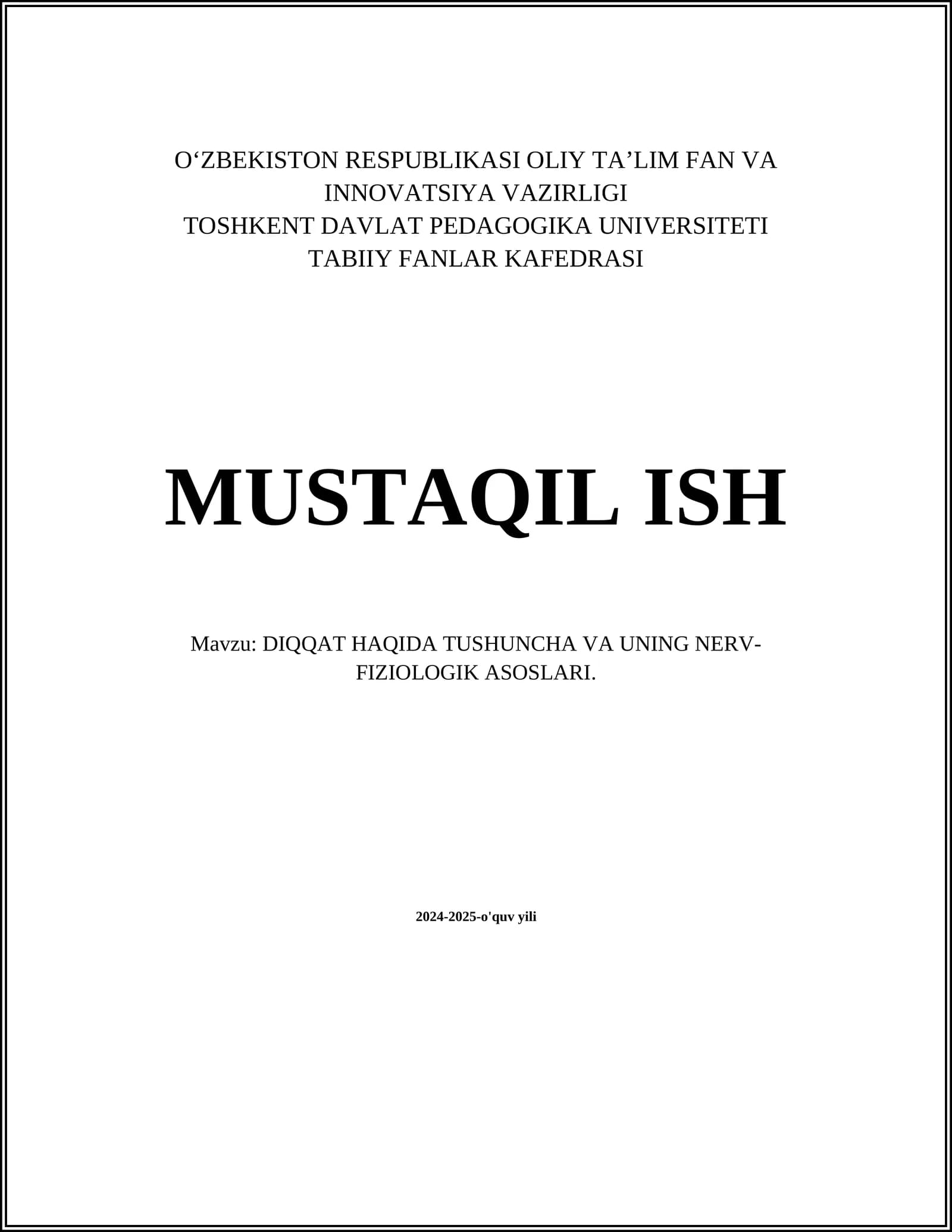 DIQQAT HAQIDA TUSHUNCHA VA UNING NERV-FIZIOLOGIK ASOSLARI