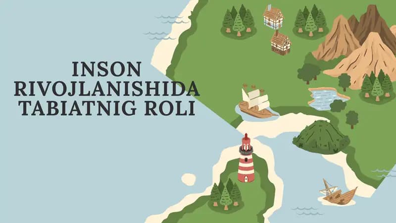 INSON RIVOJLANISHIDA TABIATNIG ROLI