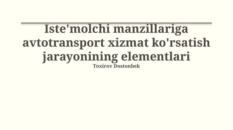 Mijozlarga Avtomobil Xizmatini Ko'rsatish Jarayonining Elementlari