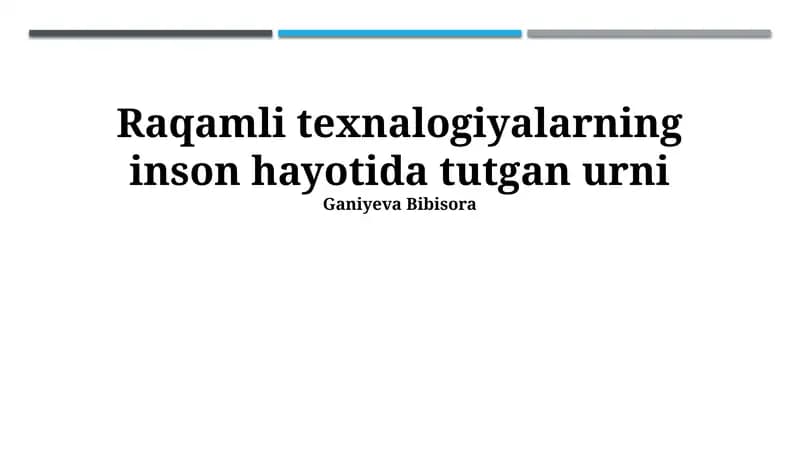 Raqamli Texnologiyalar Inson Hayotida