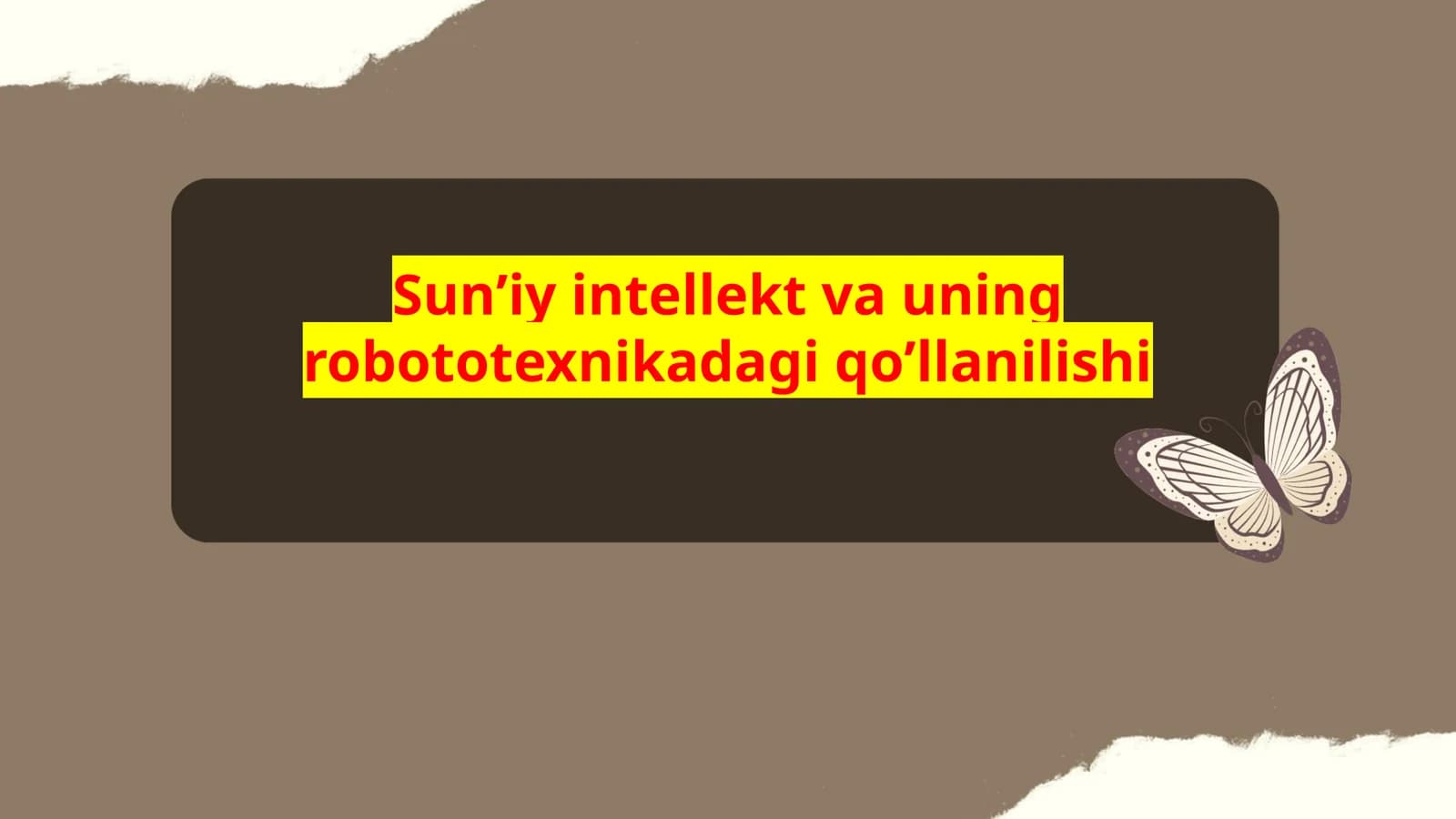 Sunʼiy intellekt va uning robototexnikadagi qoʼllanilishi
