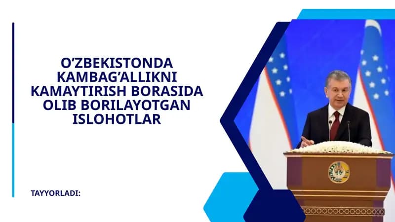 Kambag’allikni kamaytirish borasida olib borilayotgan islohlar