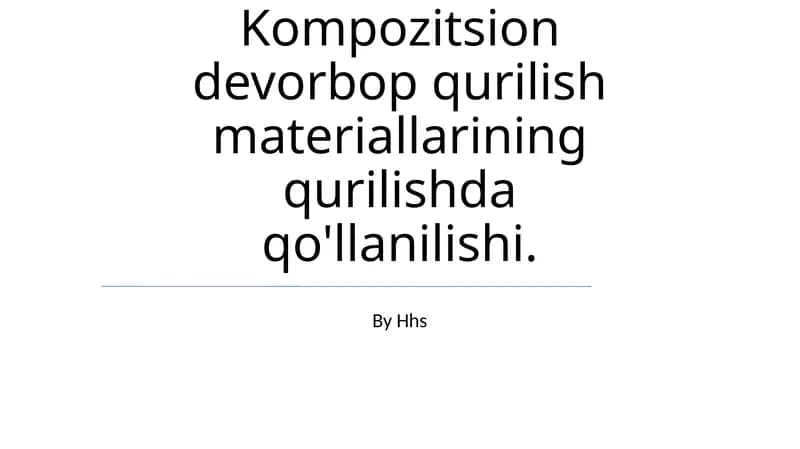 Kompozit Qurilish Materiallarining Qo‘llanilishi