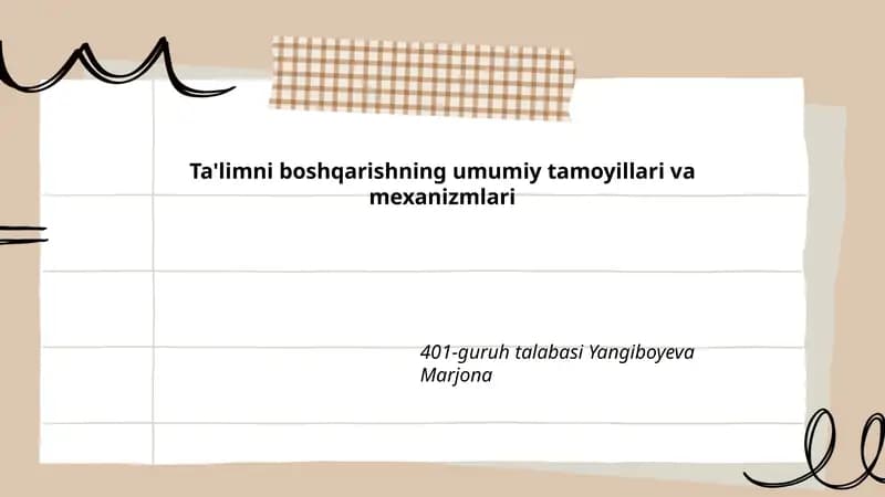 Ta'limni boshqarishning umumiy tamoyillari va mexanizmlari
