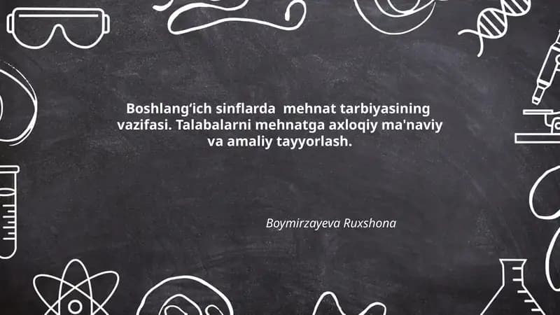 Boshlangʻich sinflarda mehnat tarbiyasi