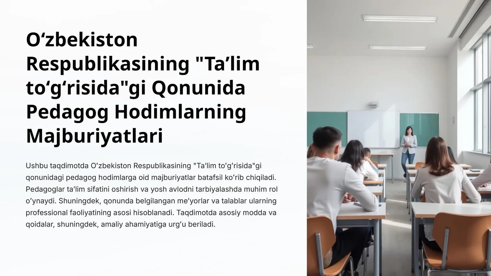 Oʻzbekiston Respublikasining Taʼlim toʻgʻrisidagi Qonunida Pedagog Hodimlarning Majburiyatlari