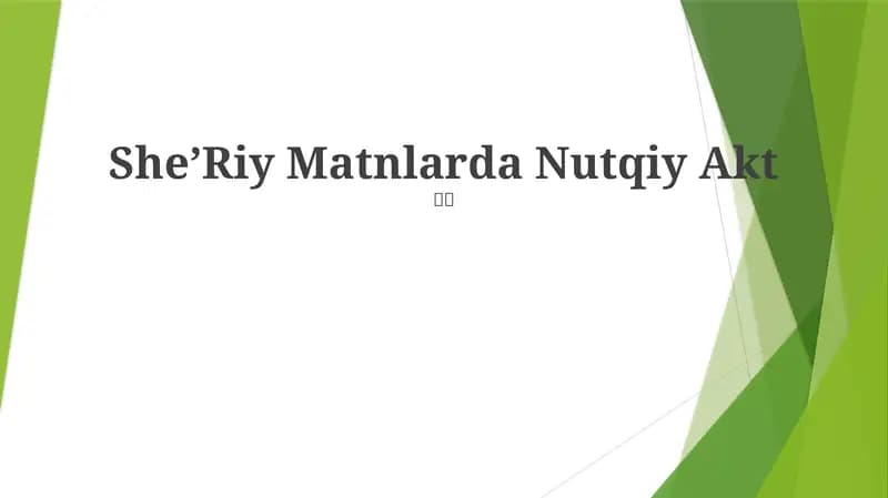 SheʼRiy Matnlarda Nutqiy Akt