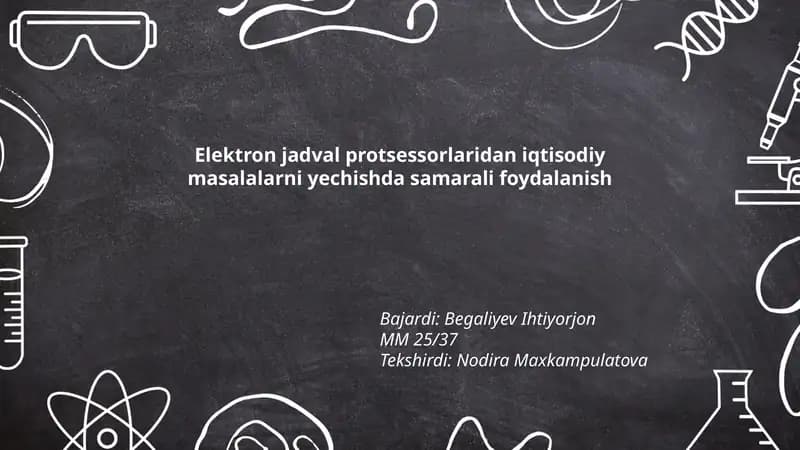 Elektron jadval protsessorlaridan iqtisodiy masalalarni yechishda samarali foydalanish