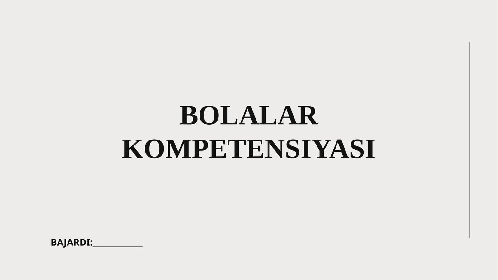 BOLALAR KOMPETENSIYASI