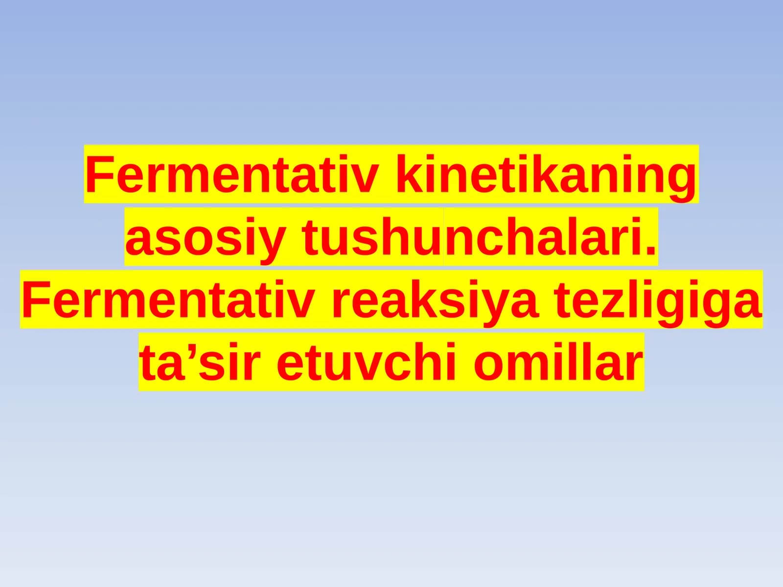 Fermentlar faolligiga haroratning ta’siri
