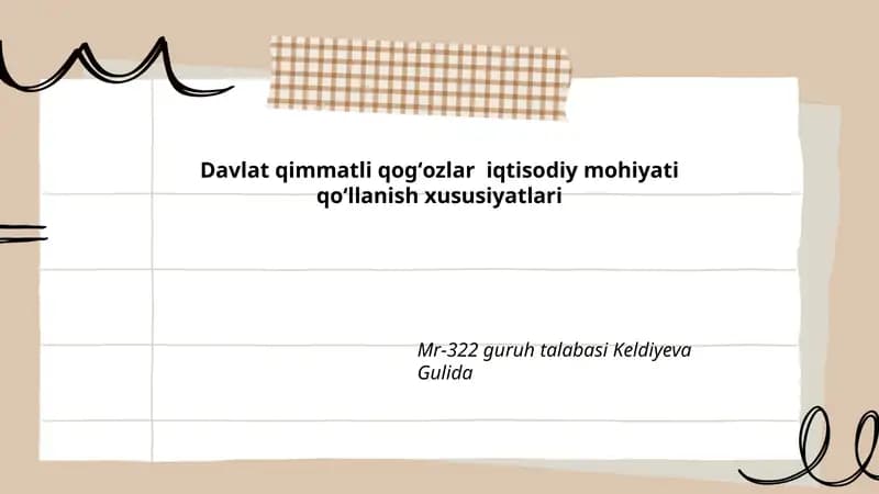Davlat qimmatli qogʻozlar iqtisodiy mohiyati qoʻllanish xususiyatlari