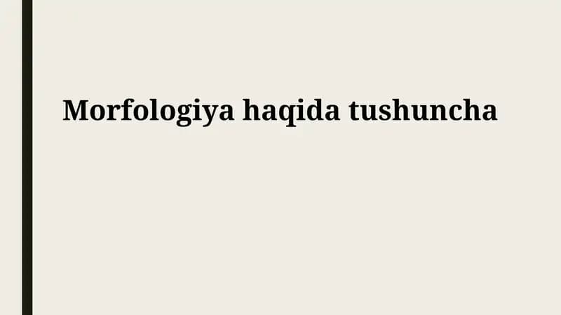 Morfologiyada morfologik birliklar