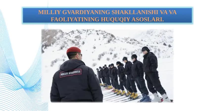MILLIY GVARDIYANING SHAKLLANISHI VAVAFAOLIYATINING HUQUQIY ASOSLARI